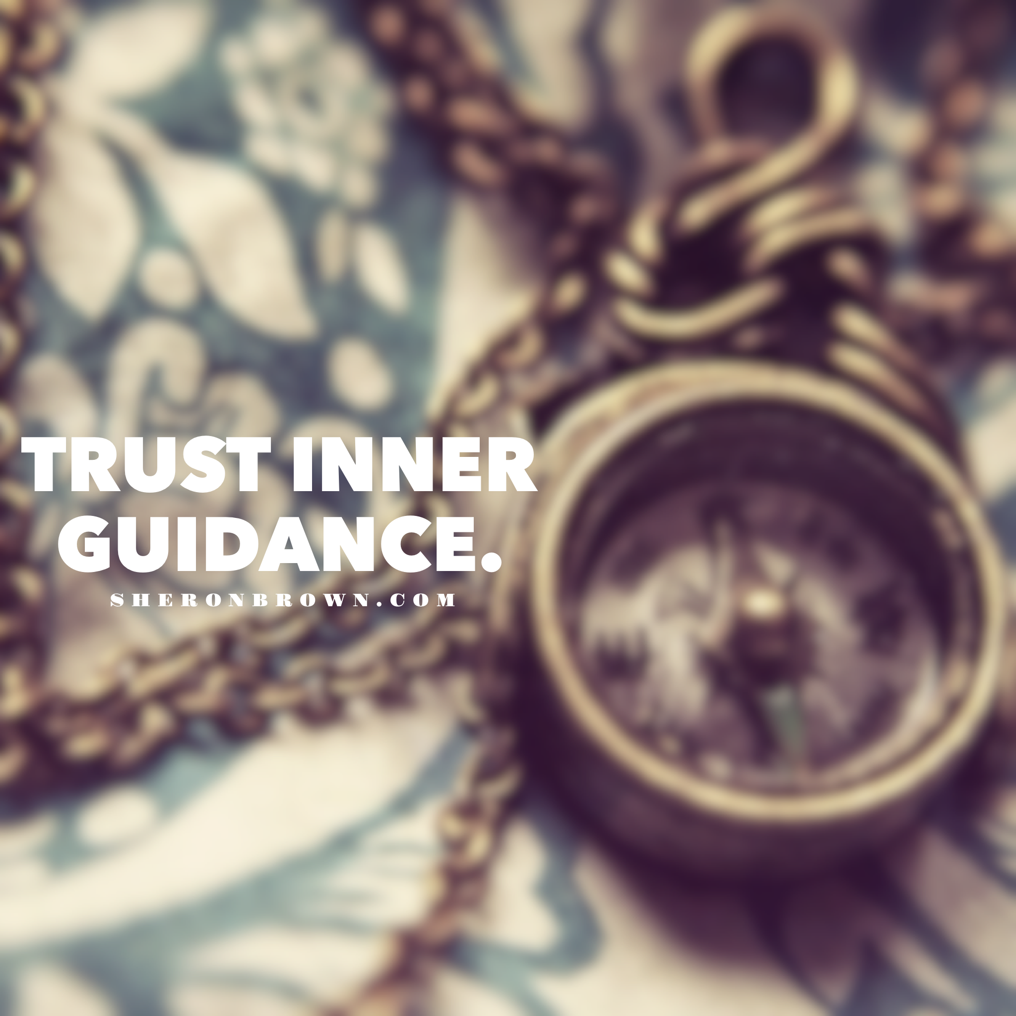 How to Trust Inner Guidance