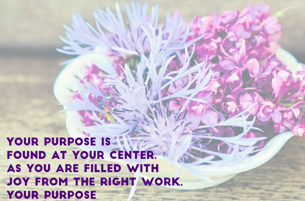 Your Purpose is Within