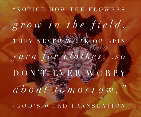 Sunday’s Sweet Inspiration – “Don’t Ever Worry:” 3 Ways to Make that Happen