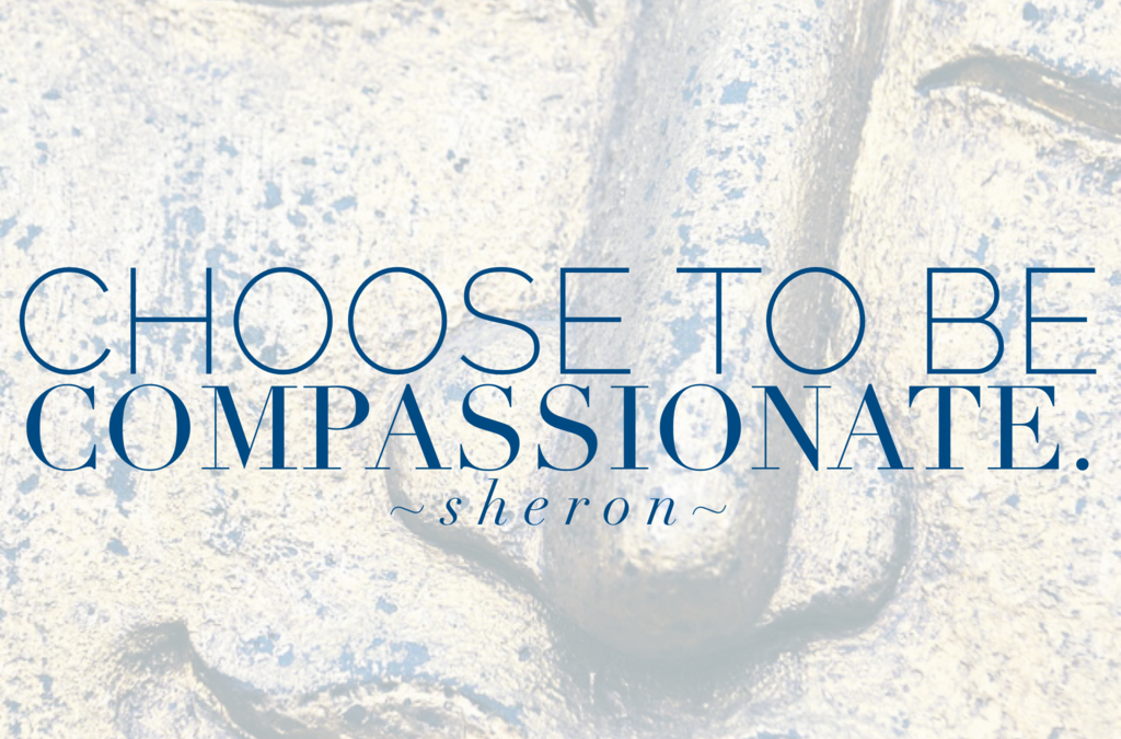 Choose Compassion